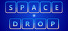 Space Drop (2018)
