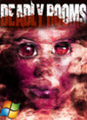 Deadly Rooms