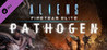 Aliens: Fireteam Elite - Pathogen Image