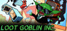 Loot Goblin Inc. Image