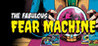 The Fabulous Fear Machine Image