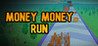 Money Money Run Image