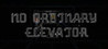 No Ordinary Elevator Image