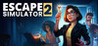 Escape Simulator 2