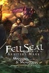 Fell Seal: Arbiter's Mark - Missions and Monsters