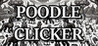 Poodle Clicker