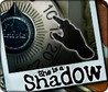 She Is a Shadow