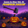 Learn to Play Vol. 13 - Pumpkin Smash!