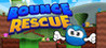 Bounce Rescue! Image