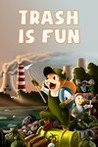 Trash is Fun Image