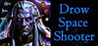Drow Space Shooter