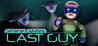 Serene Estates: Last Guy