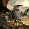Against the Storm Image