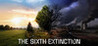 The Sixth Extinction Image