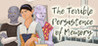 The Terrible Persistence of Memory