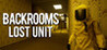 Backrooms Lost Unit