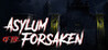 Asylum of the Forsaken Image