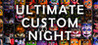 Ultimate Custom Night Image