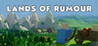 Lands of Rumour Image