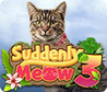 Suddenly Meow 3 Image