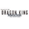 Stranger of Paradise: Final Fantasy Origin - Trials of the Dragon King