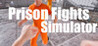 Prison Fights Simulator Image