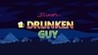 Super Drunken Guy Image