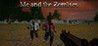 Me and the Zombies Image