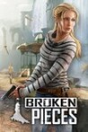 Broken Pieces Image