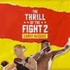 The Thrill of the Fight 2 Image