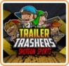 Trailer Trashers