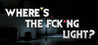 Where's the Fck*ng Light - VR Image