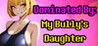 Dominated By: My Bully's Daughter Image