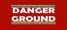Dangerous Ground Image