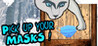 Pick Up Your Masks Image