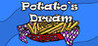 Potato's Dream Image