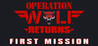 Operation Wolf Returns: First Mission Image