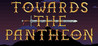 Towards The Pantheon: Escaping Eternity Image