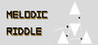 Melodic Riddle Image