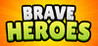 Brave Heroes (Yenna)