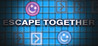 Escape Together (2017) Image
