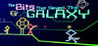The Bits That Saved the Galaxy