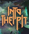 Into the Pit Image