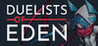 Duelists of Eden Image