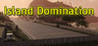 Island Domination Image