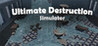 Ultimate Destruction Simulator