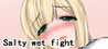 Salty wet fight Image