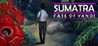 Sumatra: Fate of Yandi Image