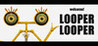 LOOPER * LOOPER Image