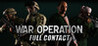 WAR OPERATION: Full Contact